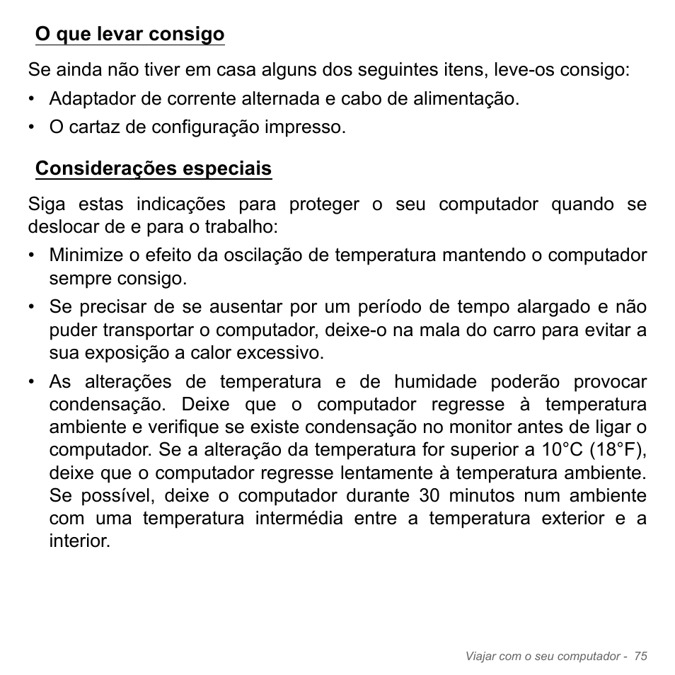 O que levar consigo, Considerações especiais, O que levar consigo considerações especiais | Acer W700P User Manual | Page 639 / 3264