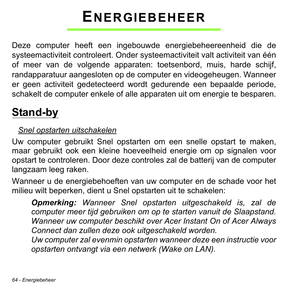 Energiebeheer, Stand-by, Nergiebeheer | Acer W700P User Manual | Page 738 / 3264