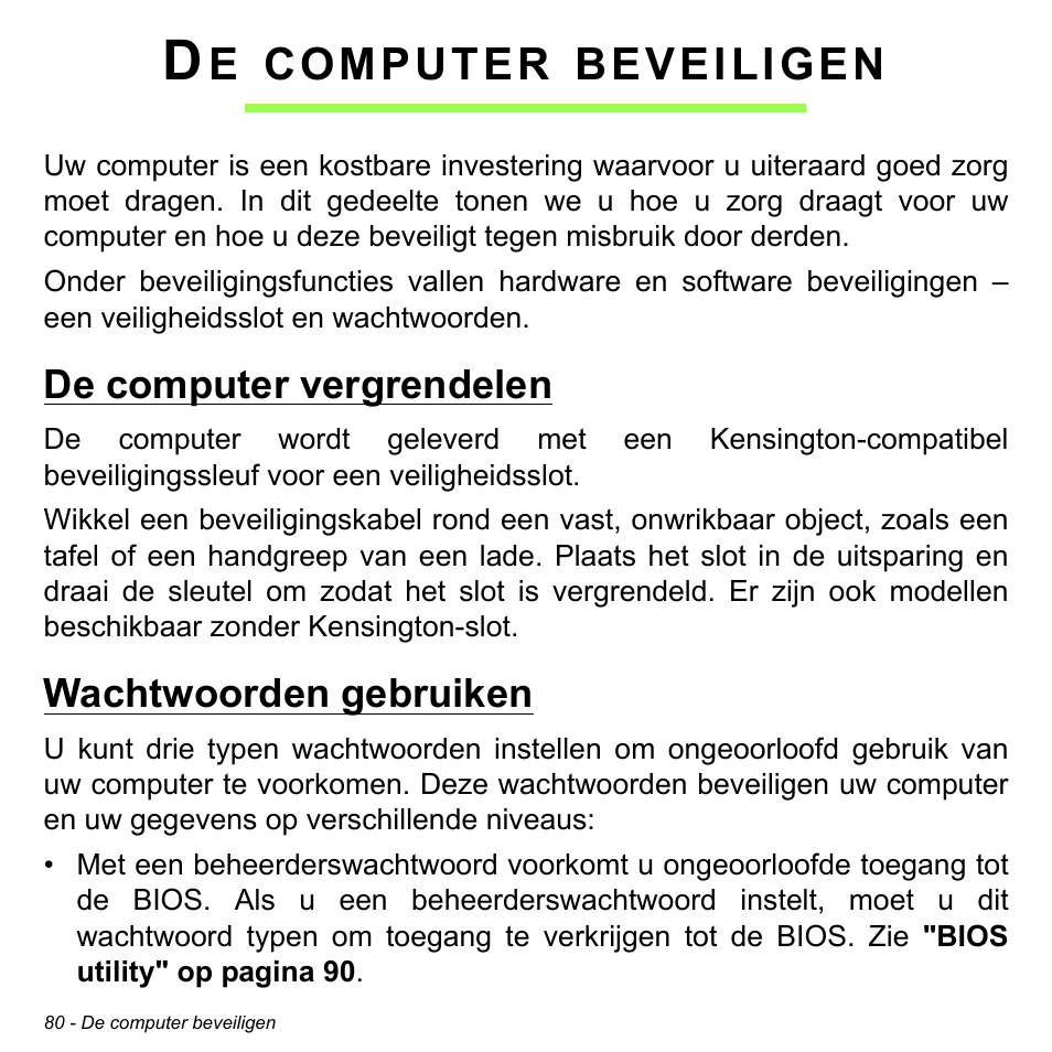 De computer beveiligen, De computer vergrendelen, Wachtwoorden gebruiken | De computer vergrendelen wachtwoorden gebruiken, Computer, Beveiligen | Acer W700P User Manual | Page 754 / 3264