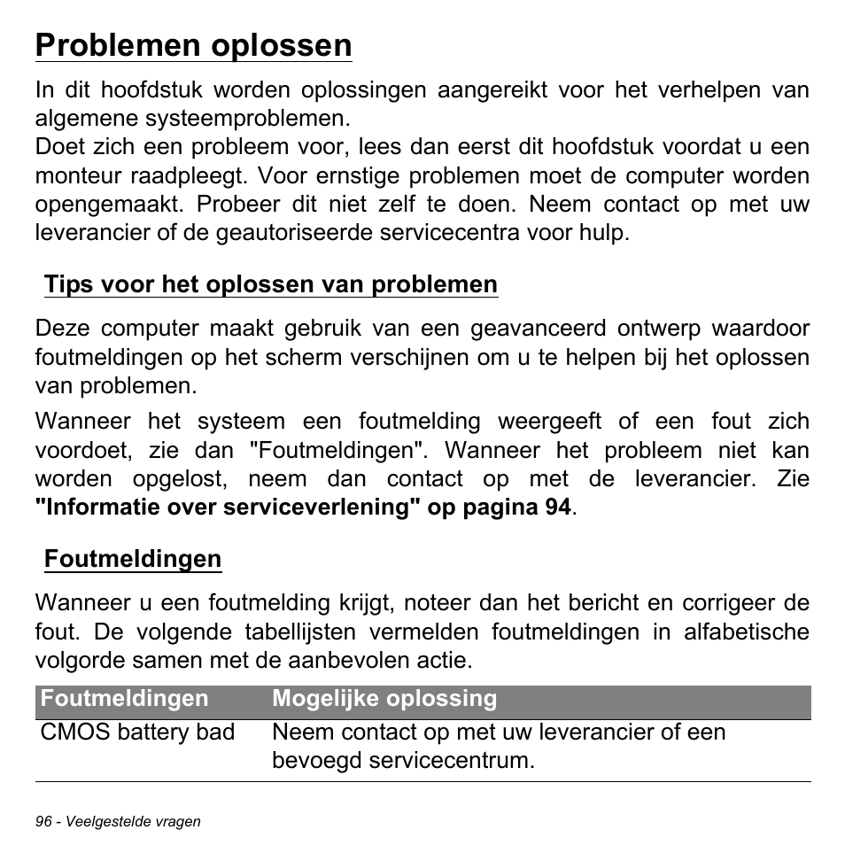 Problemen oplossen, Tips voor het oplossen van problemen, Foutmeldingen | Tips voor het oplossen van problemen foutmeldingen | Acer W700P User Manual | Page 770 / 3264