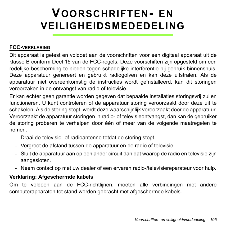 Voorschriften- en veiligheidsmededeling, Oorschriften, Veiligheidsmededeling | Acer W700P User Manual | Page 779 / 3264