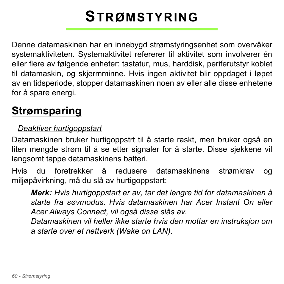 Strømstyring, Strømsparing, Trømstyring | Acer W700P User Manual | Page 846 / 3264