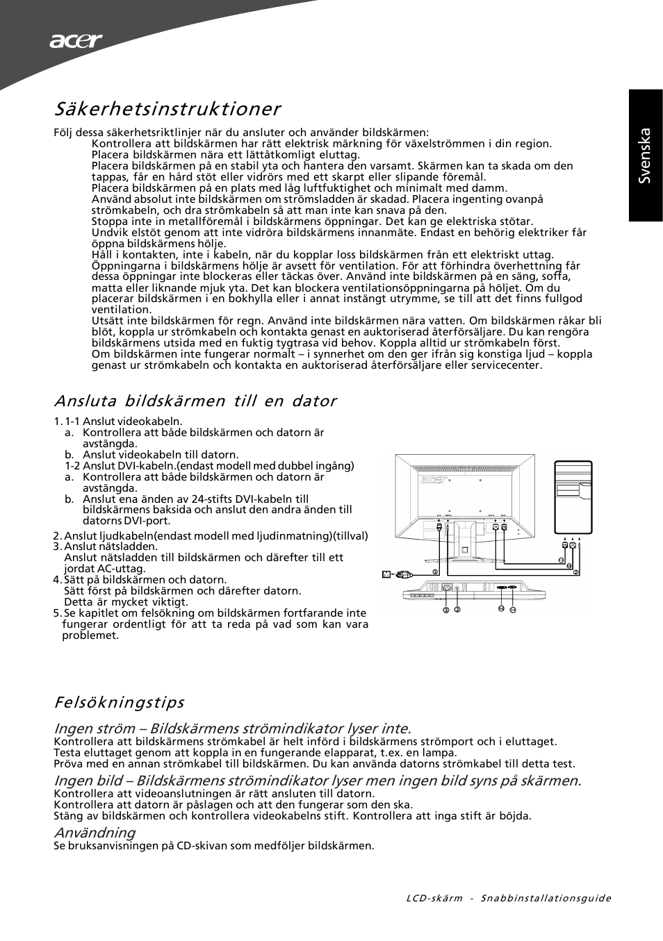 Säkerhetsinstruktioner, Felsökningstips, Ansluta bildskärmen till en dator | Sv en sk a, Användning | Acer G195W User Manual | Page 25 / 55