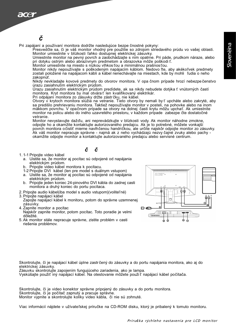 Bezpe čnostné pokyny, Sl ov en èi na tipy pre riešenie problémov, Pripojenie monitora k po čítaču | Podrobnosti o prevádzke | Acer G195W User Manual | Page 31 / 55