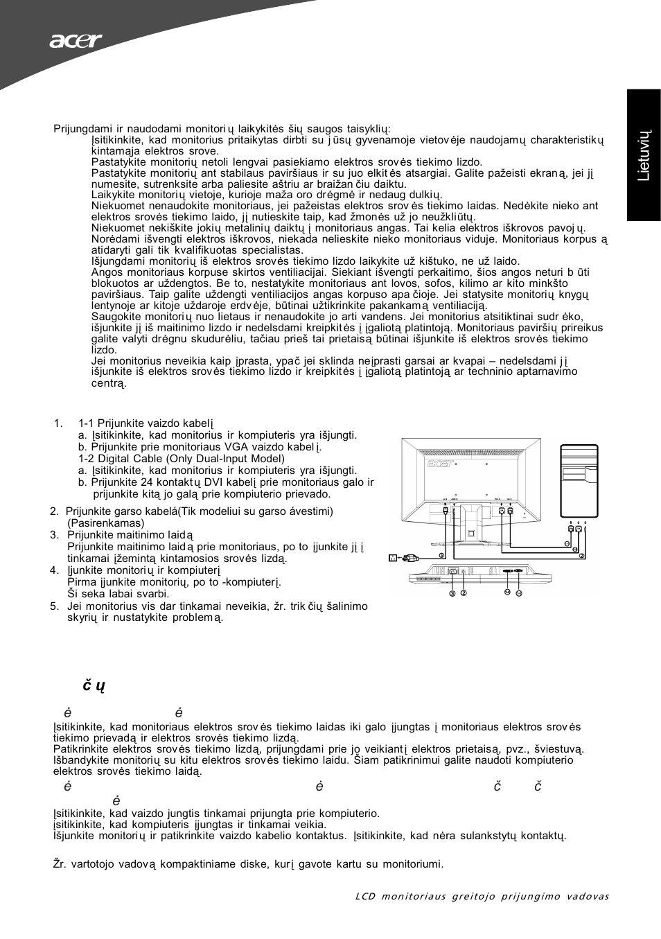 Saugos instrukcijos, Li et uv ių, Trik čių šalinimo patarimai | Monitoriaus prijungimas prie kompiuterio, Naudojimo informacija | Acer G195W User Manual | Page 43 / 55