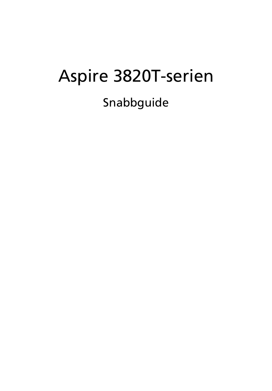 Svenska, Aspire 3820t-serien | Acer Aspire 3820ZG User Manual | Page 95 / 313