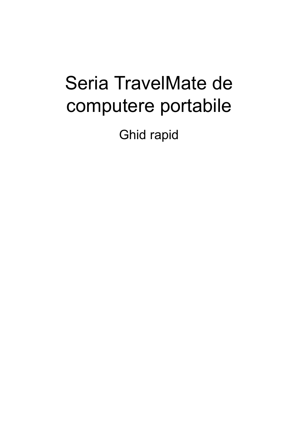 Română, Seria travelmate de computere portabile | Acer TravelMate 4750ZG User Manual | Page 187 / 315