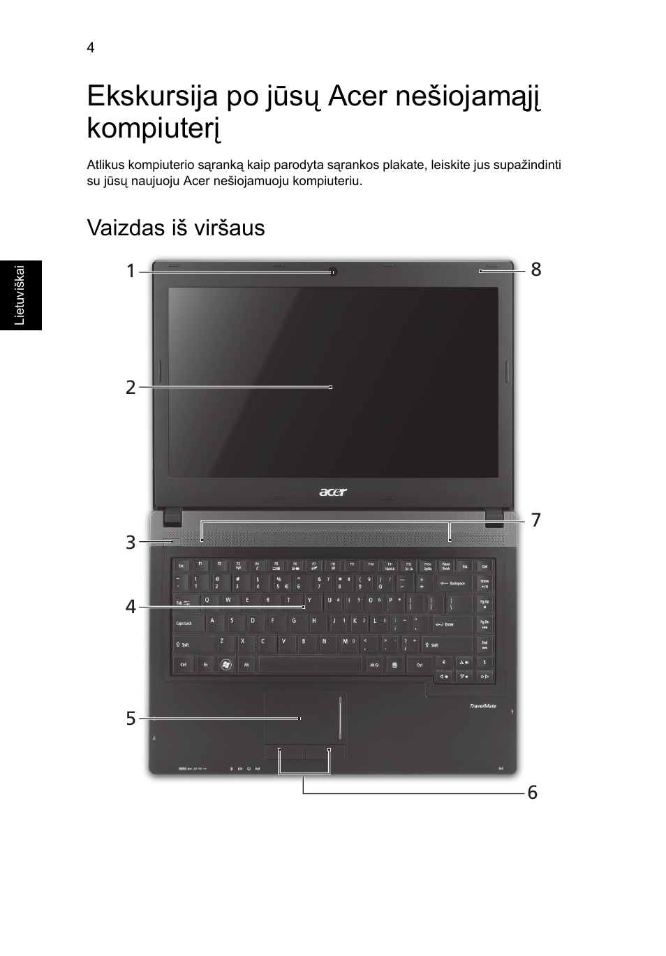 Ekskursija po jūsų acer nešiojamąjį kompiuterį, Vaizdas iš viršaus | Acer TravelMate 4750ZG User Manual | Page 230 / 315