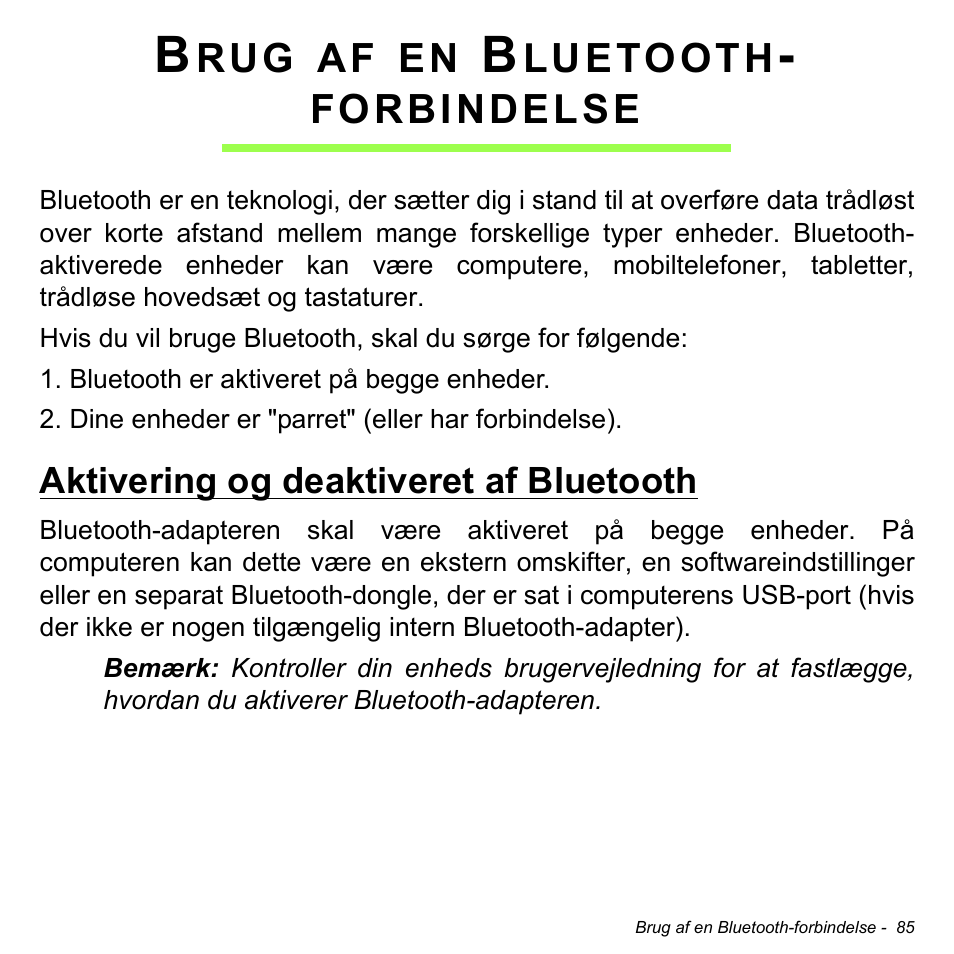 Brug af en bluetooth- forbindelse, Aktivering og deaktiveret af bluetooth, Brug af en bluetooth-forbindelse | Acer Aspire S3-391 User Manual | Page 1055 / 3554