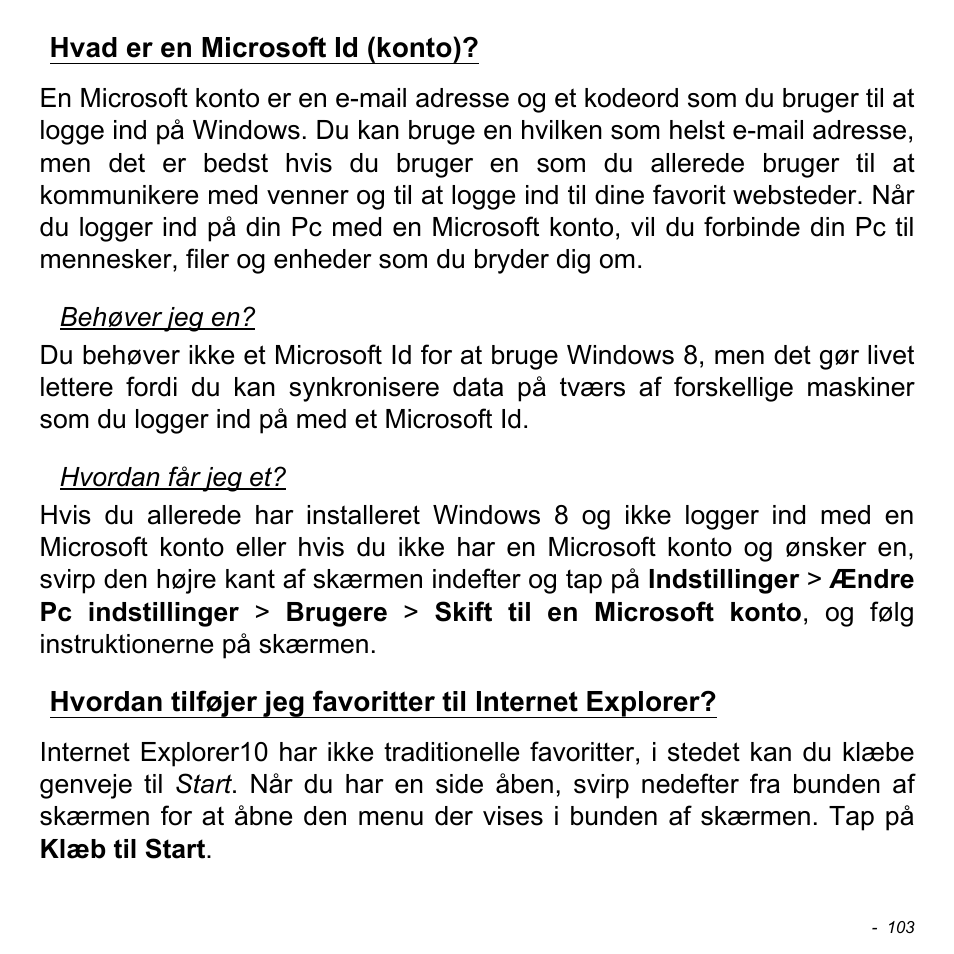 Hvad er en microsoft id (konto), Internet explorer | Acer Aspire S3-391 User Manual | Page 1073 / 3554