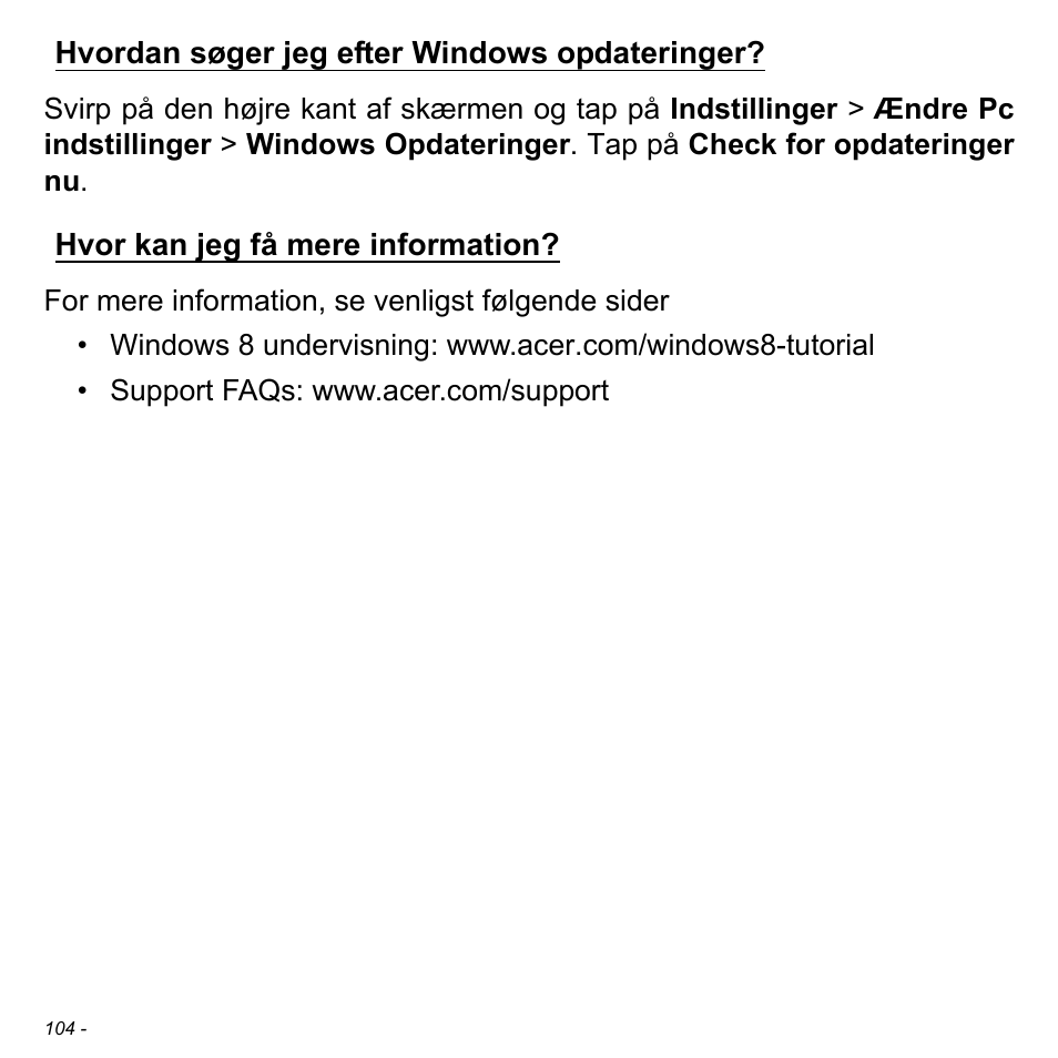 Hvordan søger jeg efter windows opdateringer, Hvor kan jeg få mere information | Acer Aspire S3-391 User Manual | Page 1074 / 3554