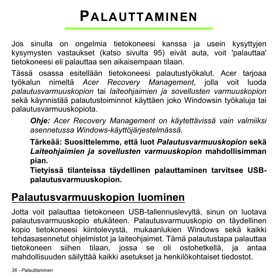 Palauttaminen, Palautusvarmuuskopion luominen, Alauttaminen | Acer Aspire S3-391 User Manual | Page 1233 / 3554