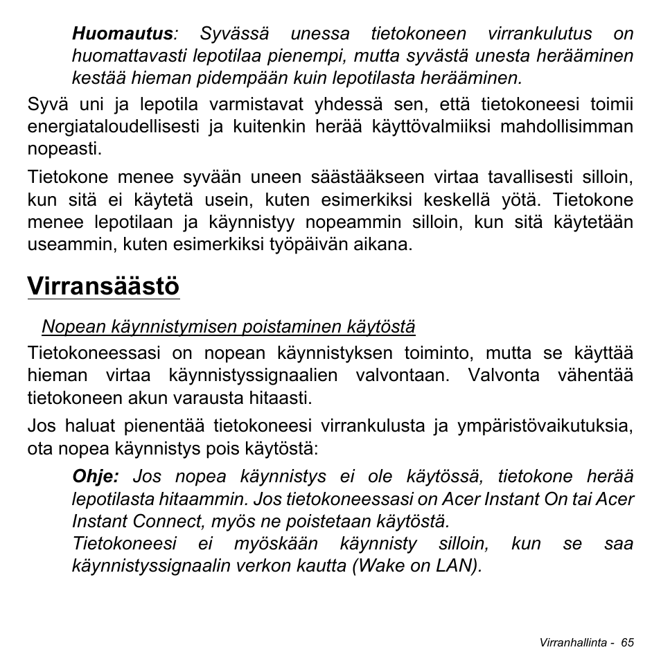 Virransäästö | Acer Aspire S3-391 User Manual | Page 1262 / 3554