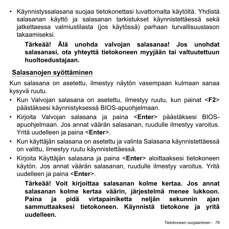 Salasanojen syöttäminen | Acer Aspire S3-391 User Manual | Page 1276 / 3554