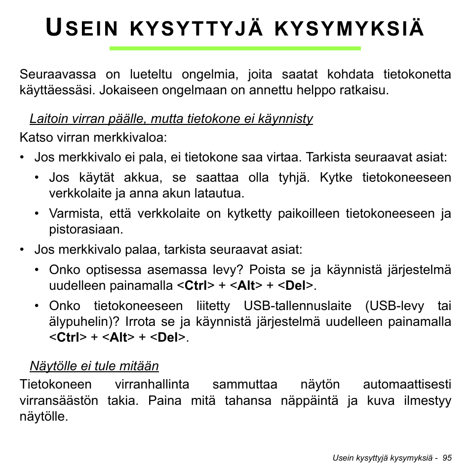 Usein kysyttyjä kysymyksiä, Sein, Kysyttyjä | Kysymyksiä | Acer Aspire S3-391 User Manual | Page 1292 / 3554