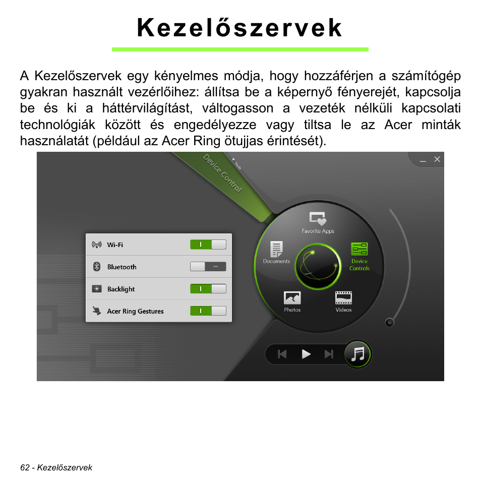 Kezelőszervek | Acer Aspire S3-391 User Manual | Page 1633 / 3554