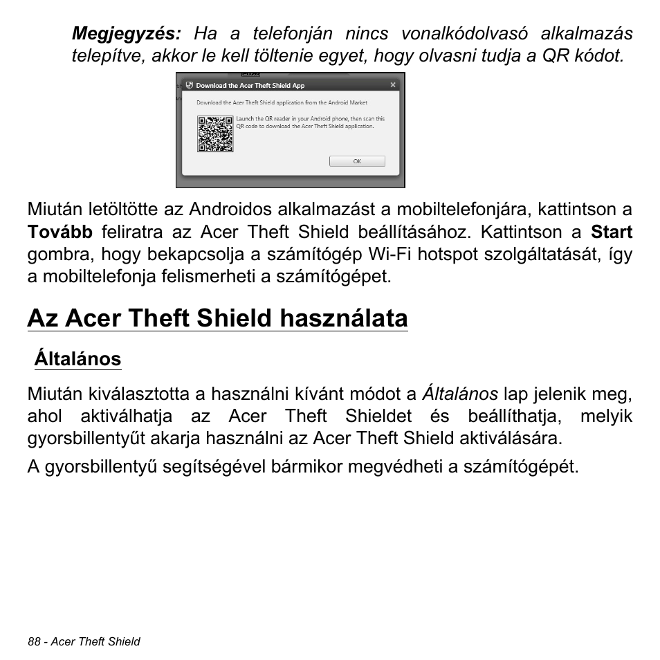 Az acer theft shield használata, Általános | Acer Aspire S3-391 User Manual | Page 1659 / 3554