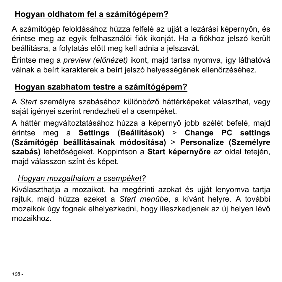 Hogyan oldhatom fel a számítógépem, Hogyan szabhatom testre a számítógépem, Hogyan oldhatom fel a | Acer Aspire S3-391 User Manual | Page 1679 / 3554