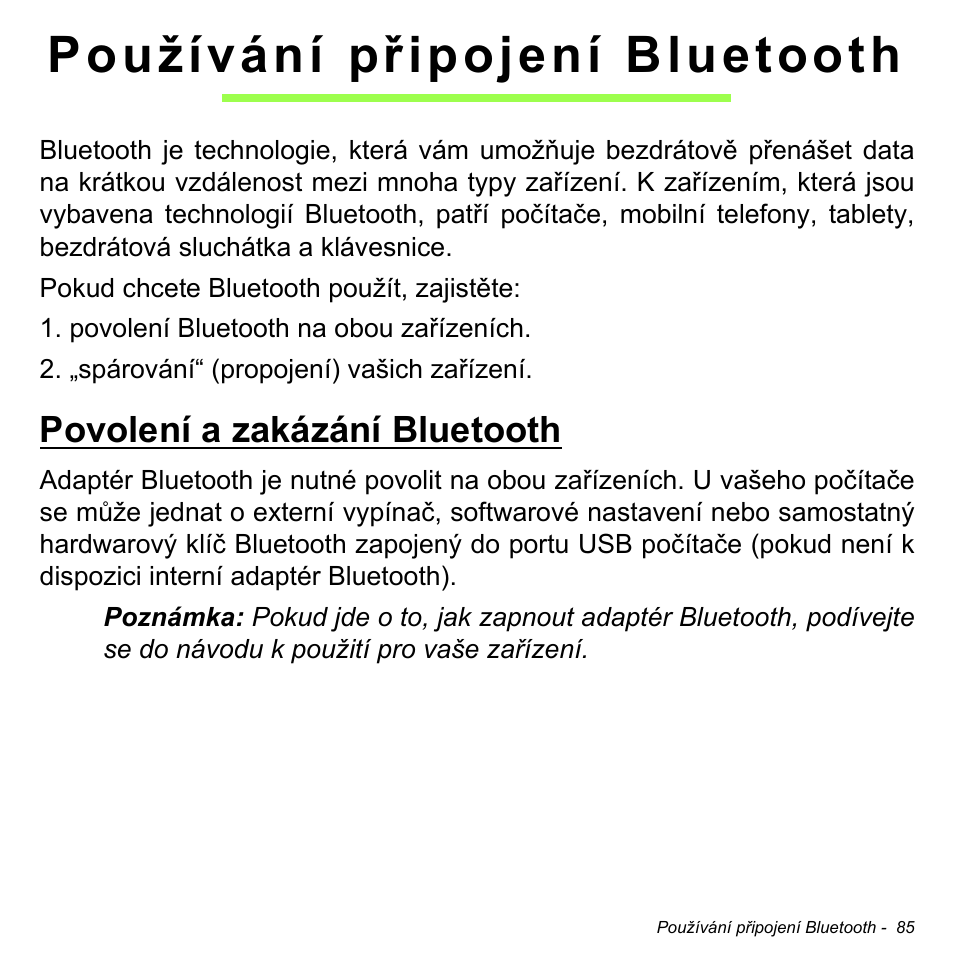 Používání připojení bluetooth, Povolení a zakázání bluetooth | Acer Aspire S3-391 User Manual | Page 1780 / 3554