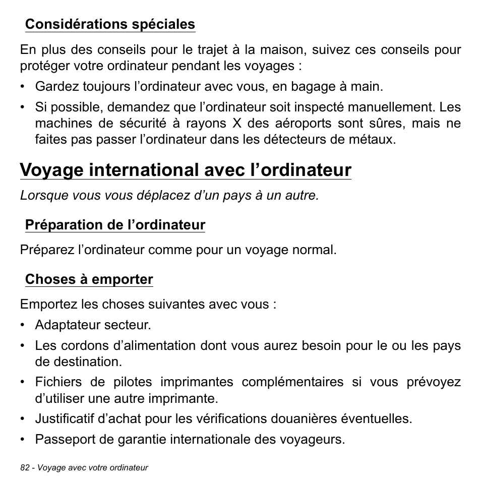 Considérations spéciales, Voyage international avec l’ordinateur, Préparation de l’ordinateur | Choses à emporter, Préparation de l’ordinateur choses à emporter | Acer Aspire S3-391 User Manual | Page 195 / 3554
