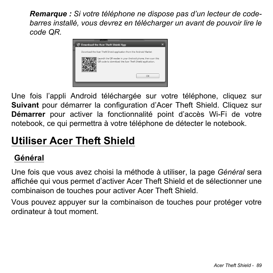 Utiliser acer theft shield, Général | Acer Aspire S3-391 User Manual | Page 202 / 3554