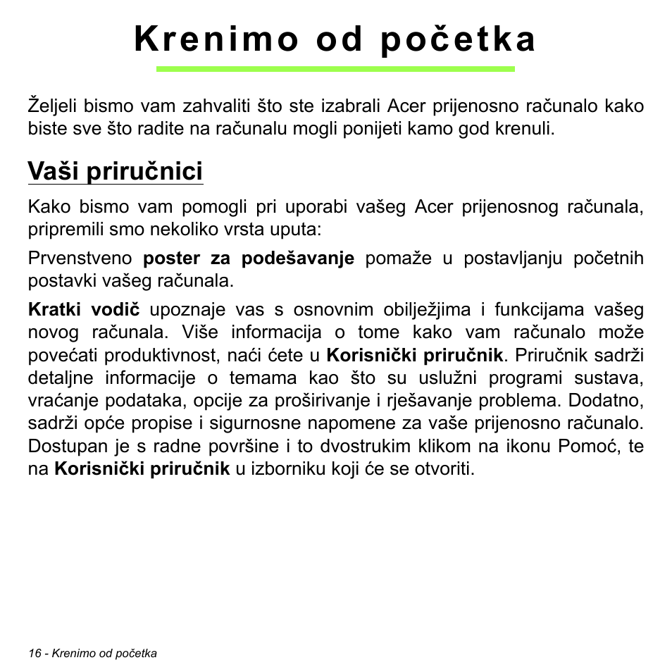 Krenimo od početka, Vaši priručnici | Acer Aspire S3-391 User Manual | Page 2058 / 3554