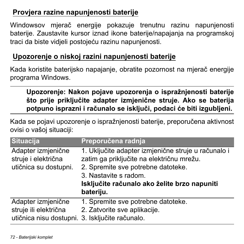 Provjera razine napunjenosti baterije, Upozorenje o niskoj razini napunjenosti baterije | Acer Aspire S3-391 User Manual | Page 2114 / 3554