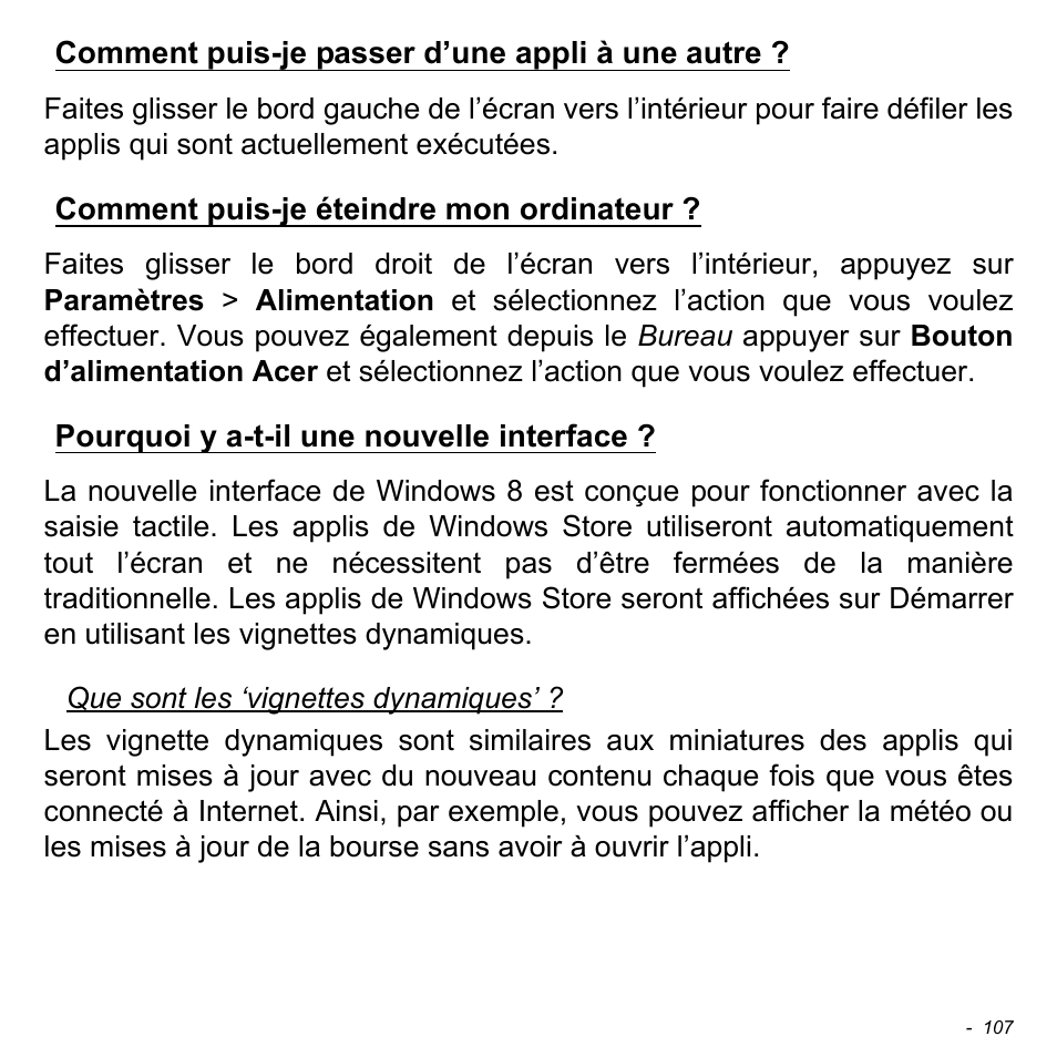 Comment puis-je passer d’une appli à une autre, Comment puis-je éteindre mon ordinateur, Pourquoi y a-t-il une nouvelle interface | Acer Aspire S3-391 User Manual | Page 220 / 3554