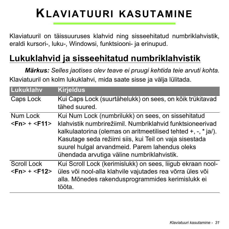 Klaviatuuri kasutamine, Lukuklahvid ja sisseehitatud numbriklahvistik, Laviatuuri | Kasutamine | Acer Aspire S3-391 User Manual | Page 2446 / 3554