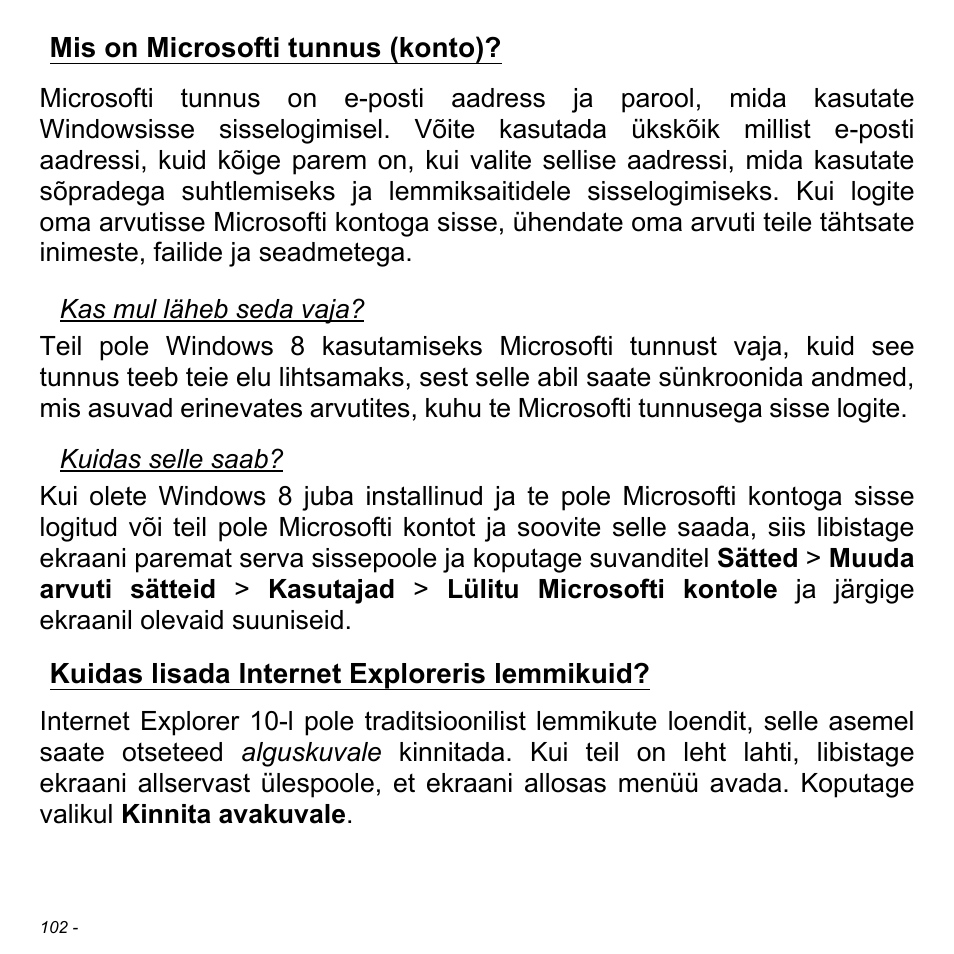 Mis on microsofti tunnus (konto), Kuidas lisada internet exploreris lemmikuid | Acer Aspire S3-391 User Manual | Page 2517 / 3554