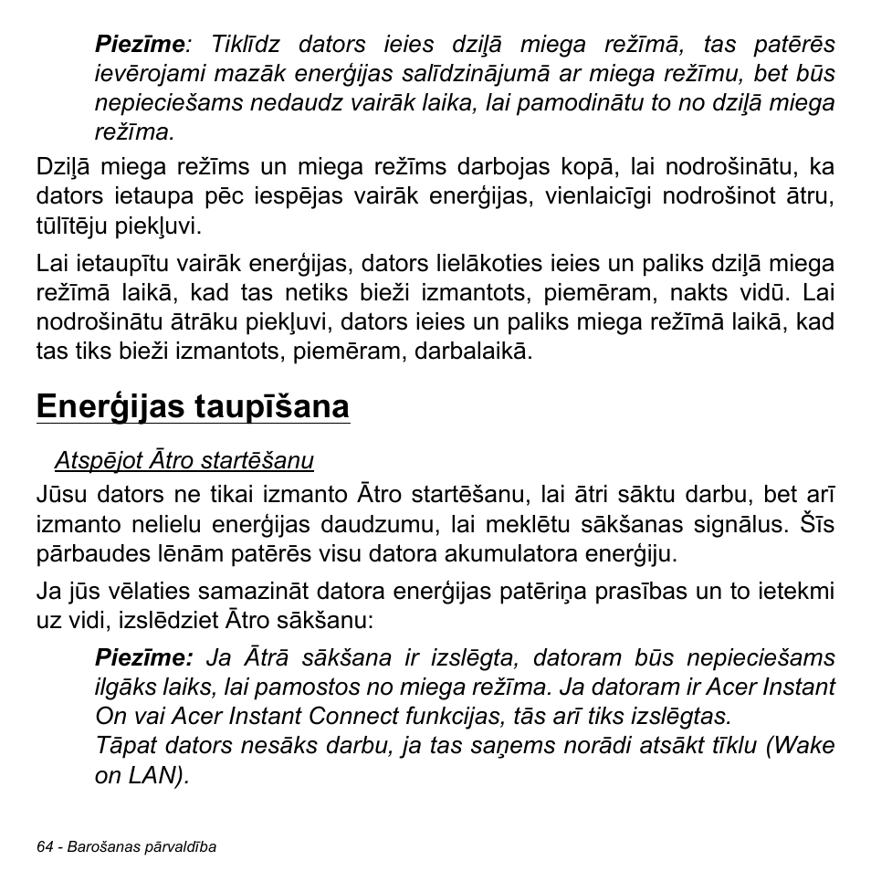 Enerģijas taupīšana | Acer Aspire S3-391 User Manual | Page 2592 / 3554