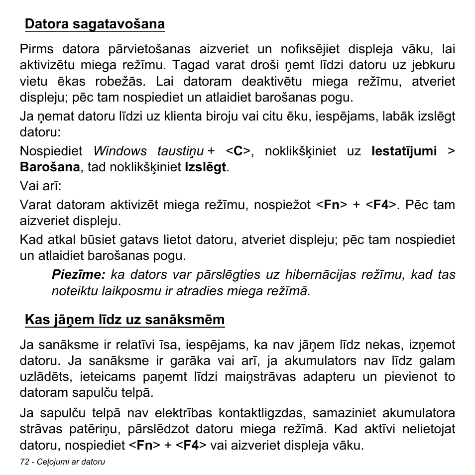 Datora sagatavošana, Kas jāņem līdz uz sanāksmēm, Datora sagatavošana kas jāņem līdz uz sanāksmēm | Acer Aspire S3-391 User Manual | Page 2600 / 3554