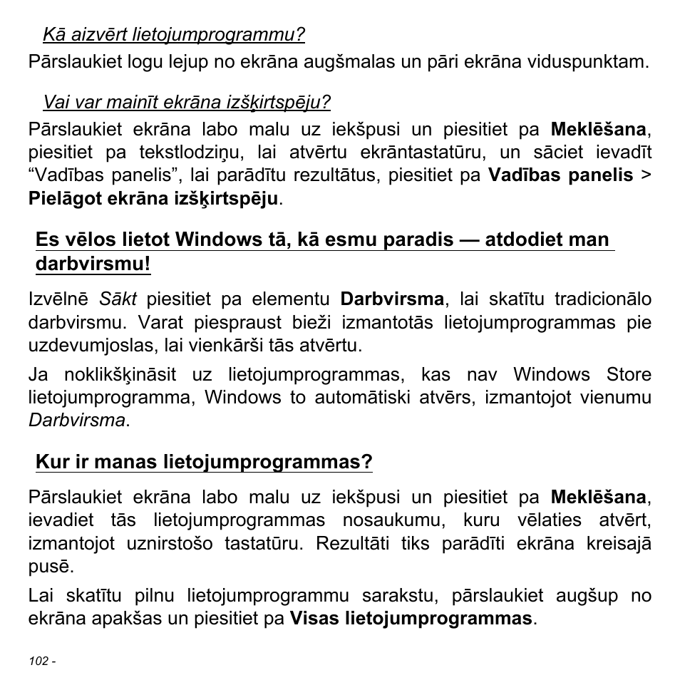 Kur ir manas lietojumprogrammas | Acer Aspire S3-391 User Manual | Page 2630 / 3554