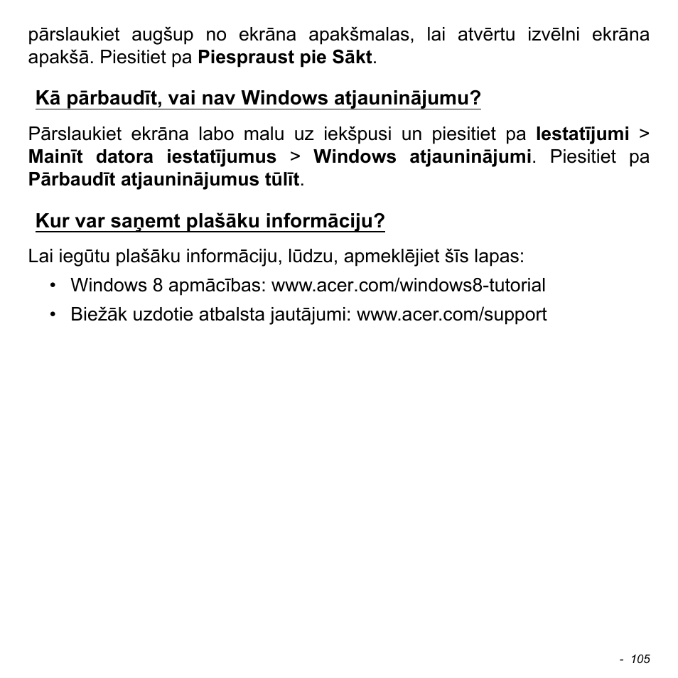 Kā pārbaudīt, vai nav windows atjauninājumu, Kur var saņemt plašāku informāciju | Acer Aspire S3-391 User Manual | Page 2633 / 3554