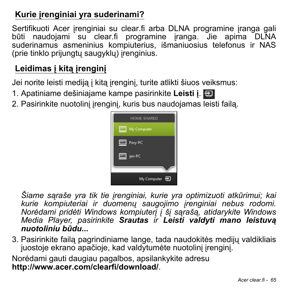 Kurie įrenginiai yra suderinami, Leidimas į kitą įrenginį | Acer Aspire S3-391 User Manual | Page 2708 / 3554