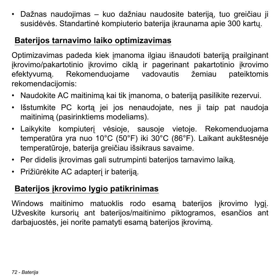 Baterijos tarnavimo laiko optimizavimas, Baterijos įkrovimo lygio patikrinimas | Acer Aspire S3-391 User Manual | Page 2715 / 3554