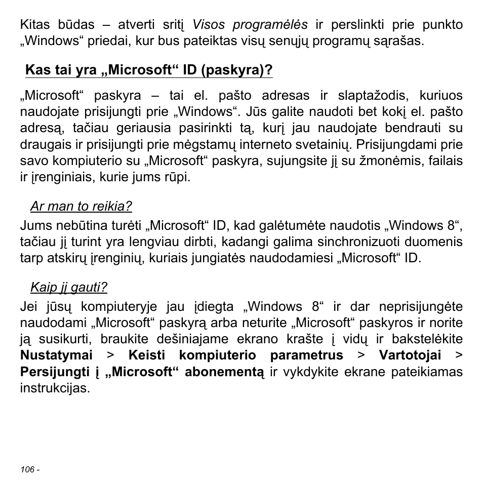 Kas tai yra „microsoft“ id (paskyra) | Acer Aspire S3-391 User Manual | Page 2749 / 3554