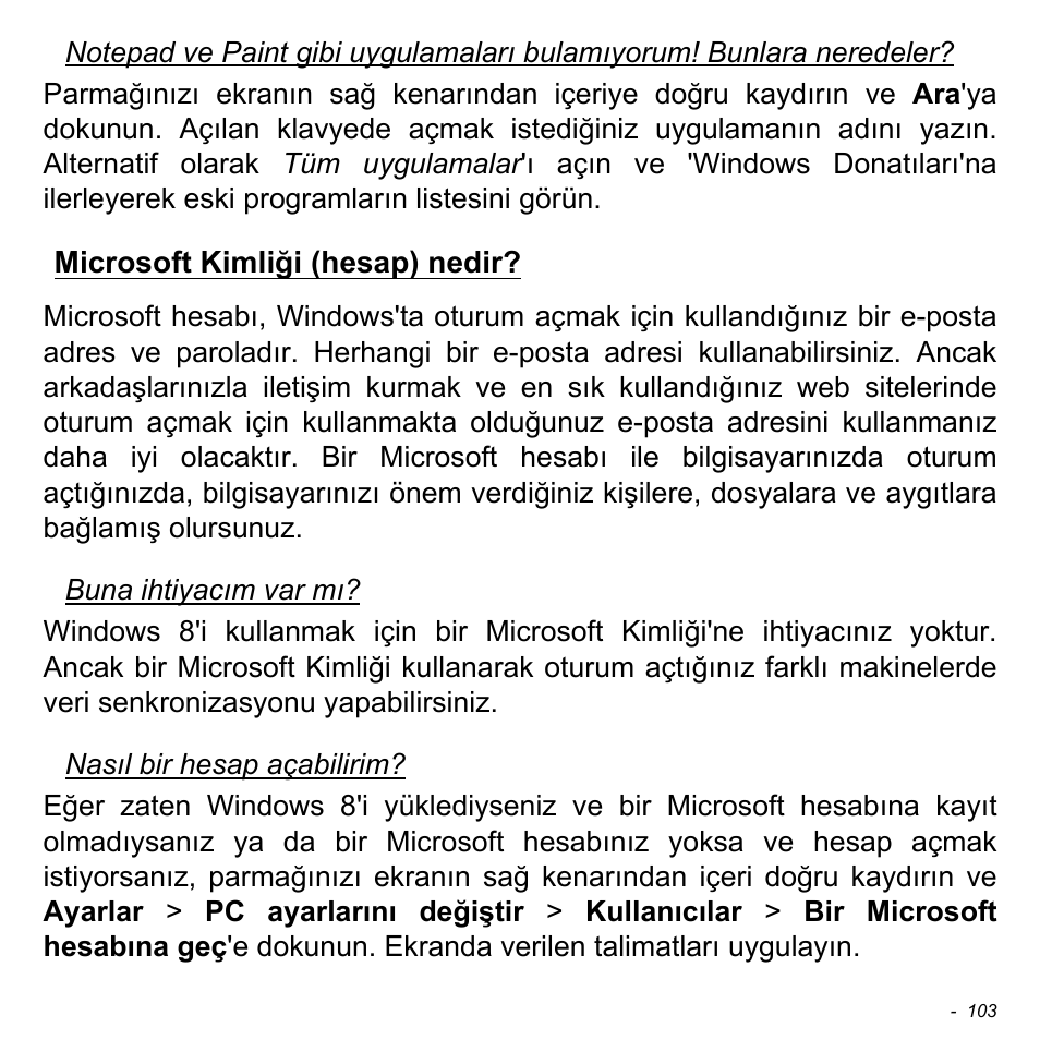 Microsoft kimliği (hesap) nedir | Acer Aspire S3-391 User Manual | Page 2997 / 3554