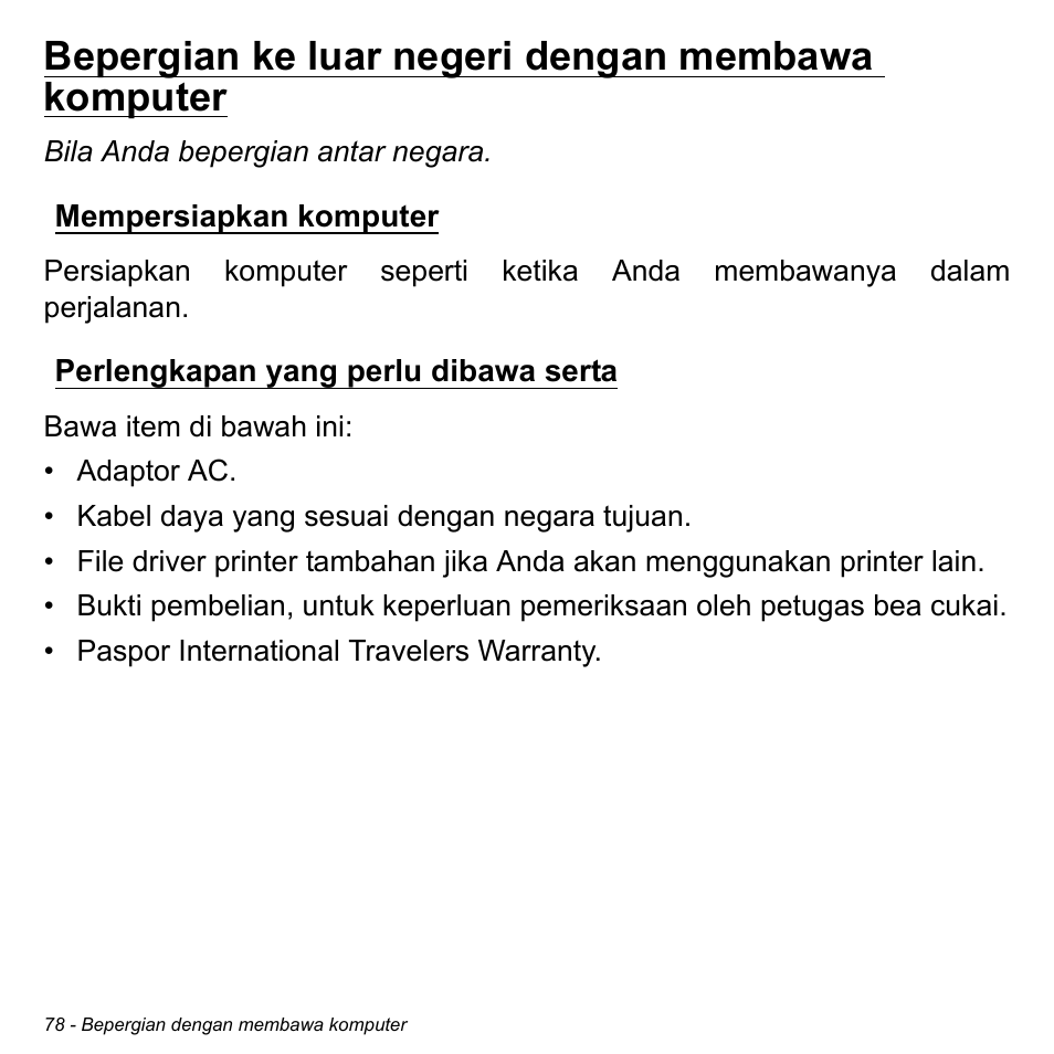 Bepergian ke luar negeri dengan membawa komputer, Mempersiapkan komputer, Perlengkapan yang perlu dibawa serta | Acer Aspire S3-391 User Manual | Page 3397 / 3554