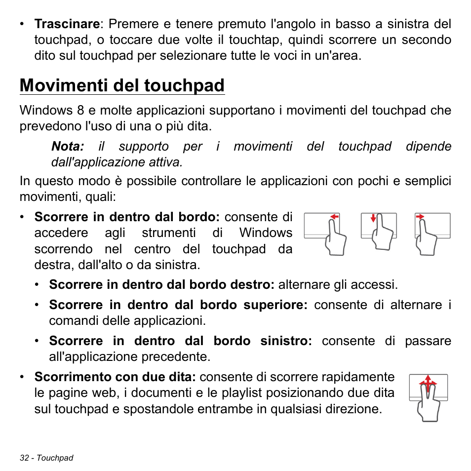 Movimenti del touchpad | Acer Aspire S3-391 User Manual | Page 397 / 3554