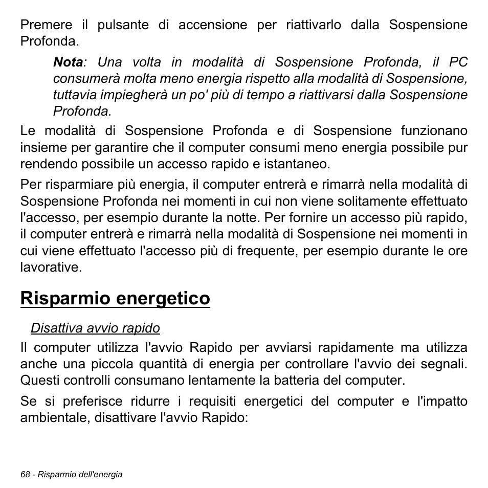 Risparmio energetico | Acer Aspire S3-391 User Manual | Page 433 / 3554