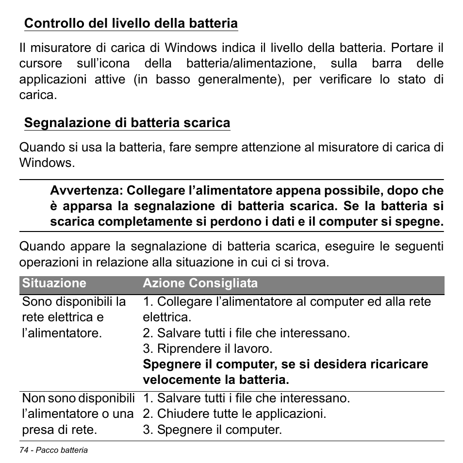 Controllo del livello della batteria, Segnalazione di batteria scarica | Acer Aspire S3-391 User Manual | Page 439 / 3554