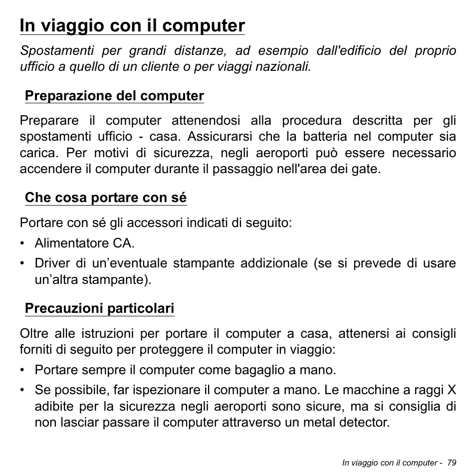 In viaggio con il computer, Preparazione del computer, Che cosa portare con sé | Precauzioni particolari | Acer Aspire S3-391 User Manual | Page 444 / 3554