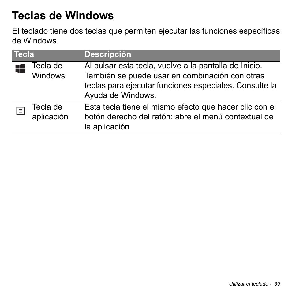 Teclas de windows | Acer Aspire S3-391 User Manual | Page 526 / 3554