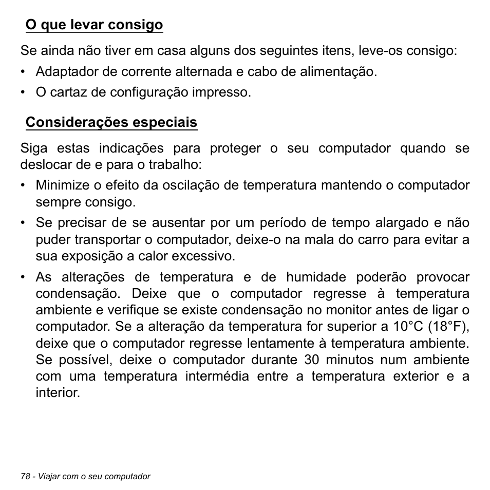 O que levar consigo, Considerações especiais, O que levar consigo considerações especiais | Acer Aspire S3-391 User Manual | Page 691 / 3554