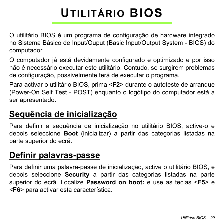 Utilitário bios, Sequência de inicialização, Definir palavras-passe | Bios, Tilitário | Acer Aspire S3-391 User Manual | Page 712 / 3554