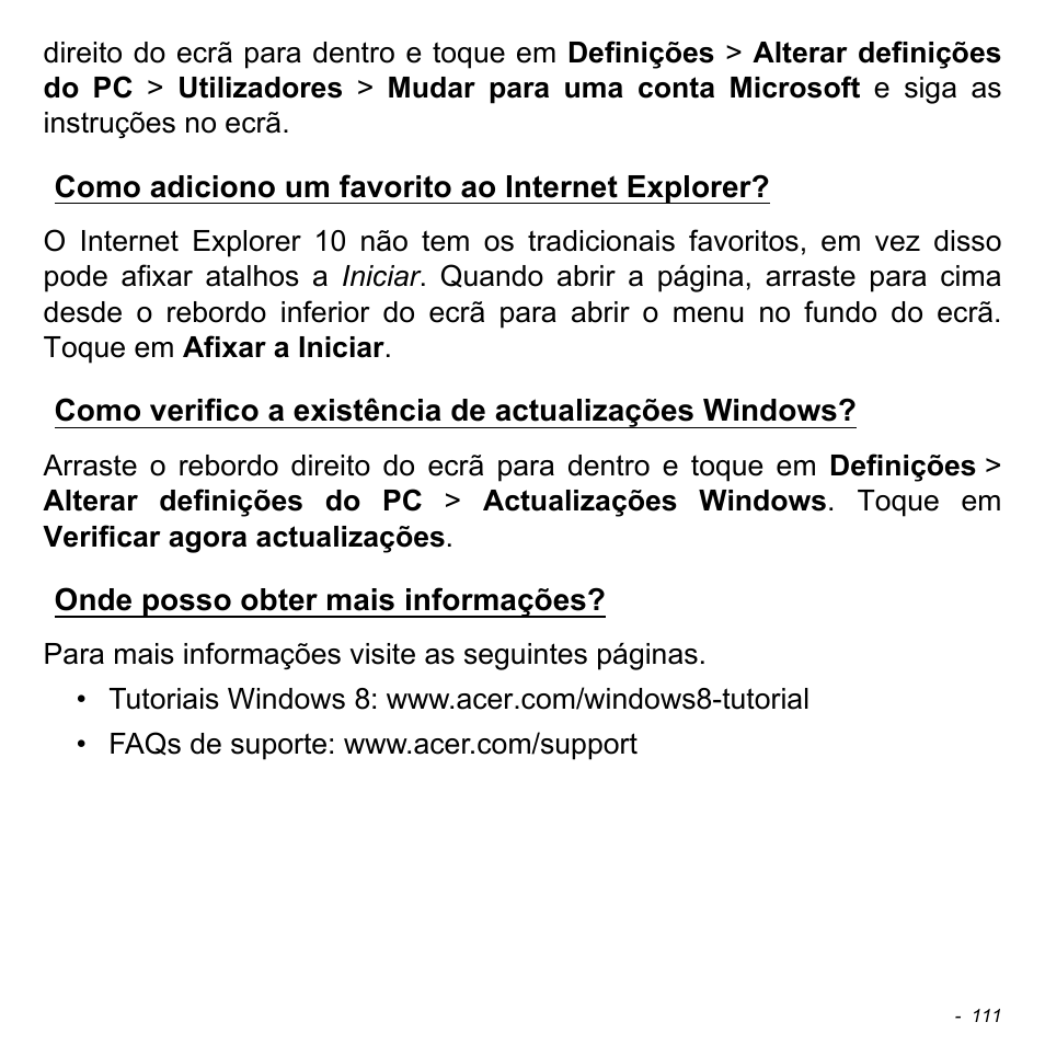 Como adiciono um favorito ao internet explorer, Onde posso obter mais informações, Como adiciono um favorito ao | Acer Aspire S3-391 User Manual | Page 724 / 3554