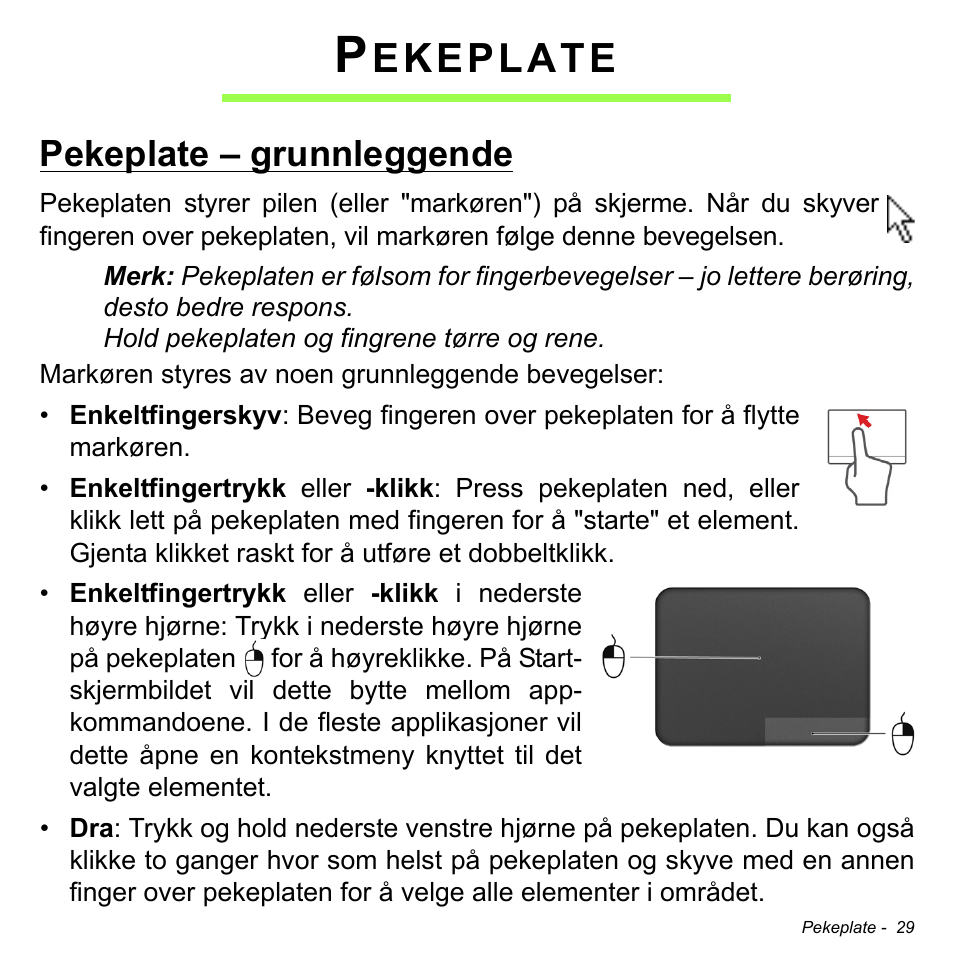 Pekeplate, Pekeplate – grunnleggende, Ekeplate | Acer Aspire S3-391 User Manual | Page 886 / 3554