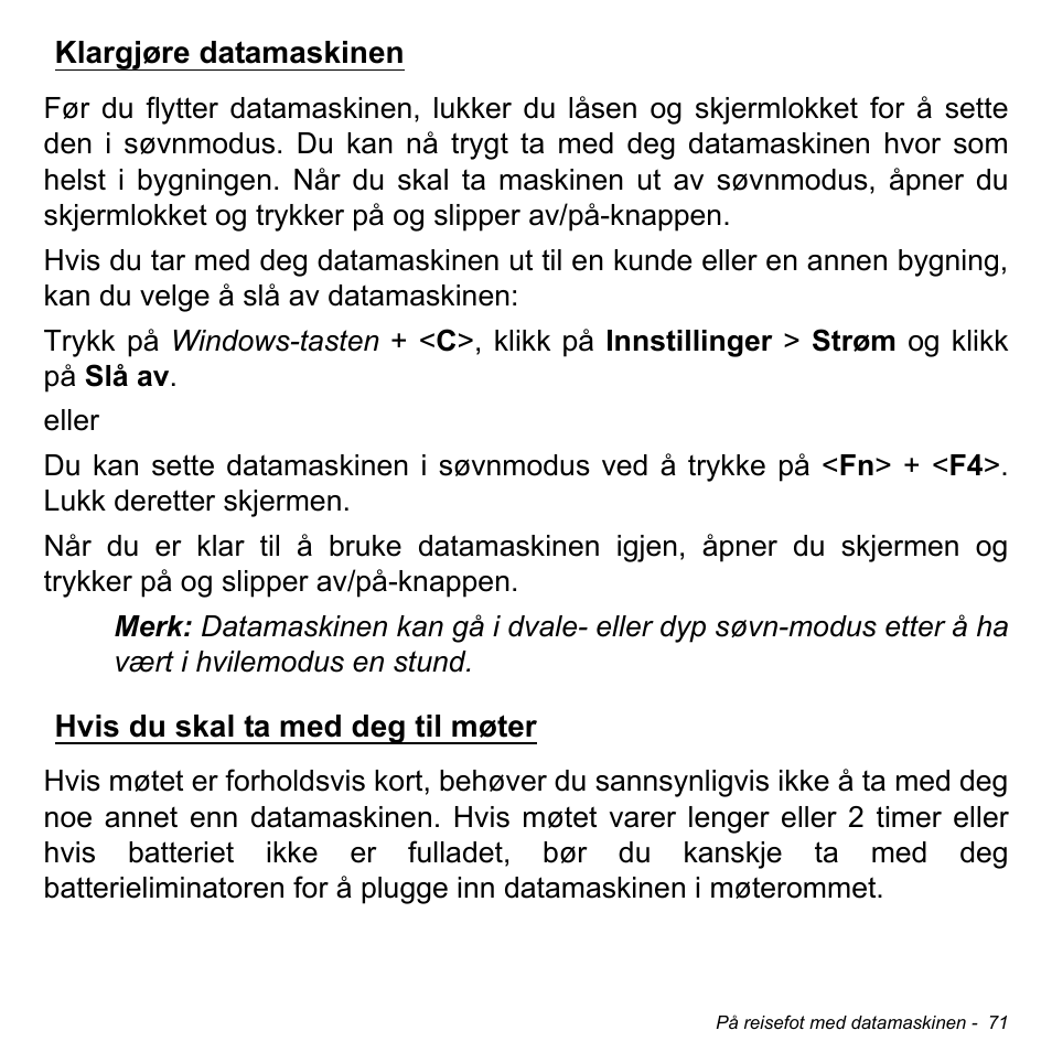 Klargjøre datamaskinen, Hvis du skal ta med deg til møter | Acer Aspire S3-391 User Manual | Page 928 / 3554