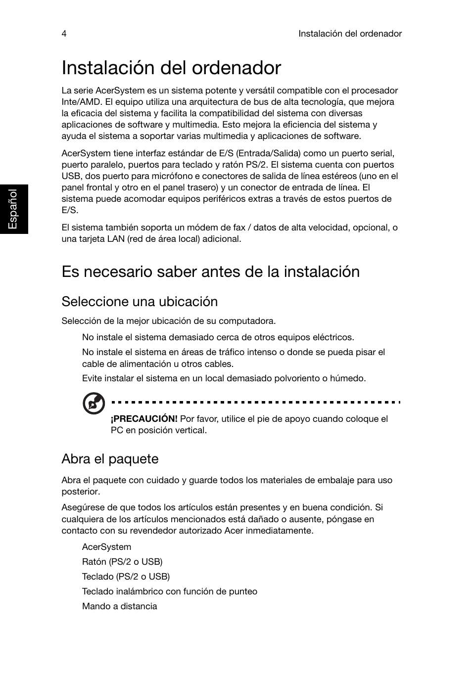 Instalación del ordenador, Es necesario saber antes de la instalación, Seleccione una ubicación | Abra el paquete | Acer RL80 User Manual | Page 152 / 764